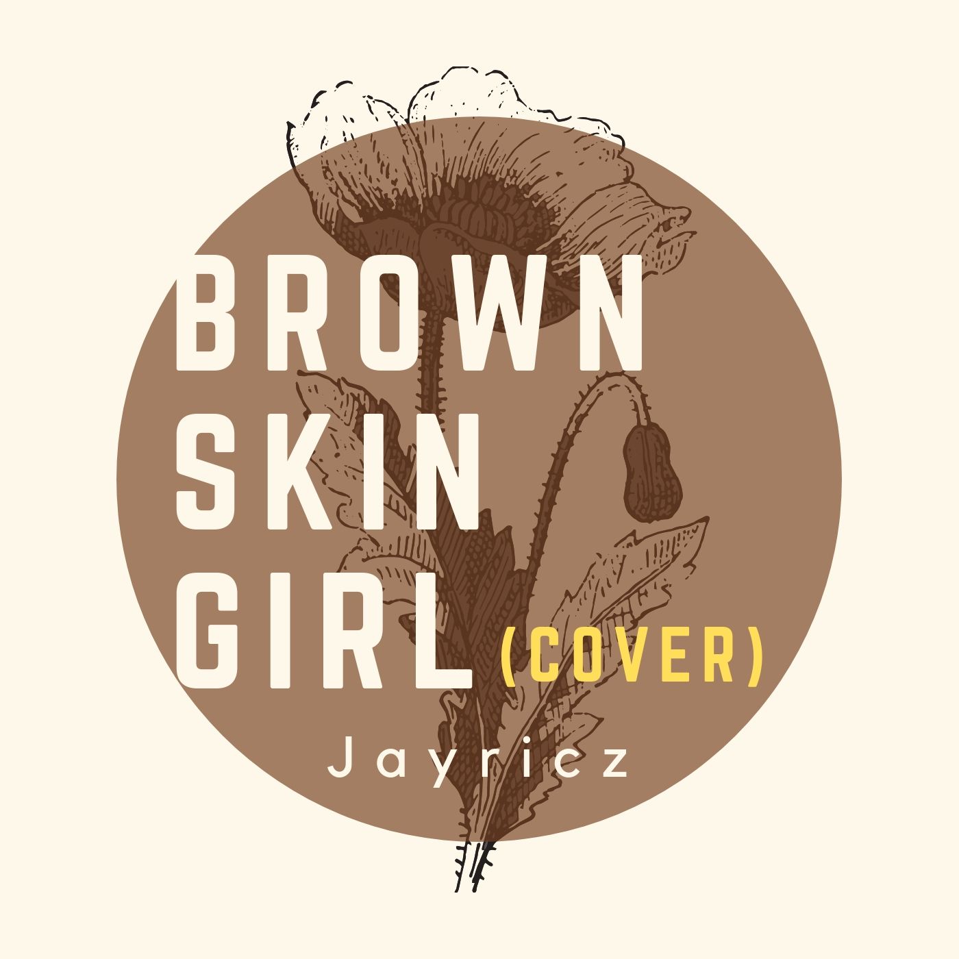 brown skin girl - Jayricz Brown Skin Girl Cover